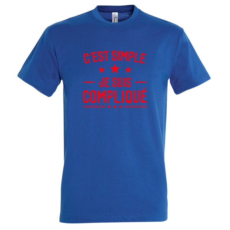 T-SHIRT humoristique C'est simple je suis compliqué