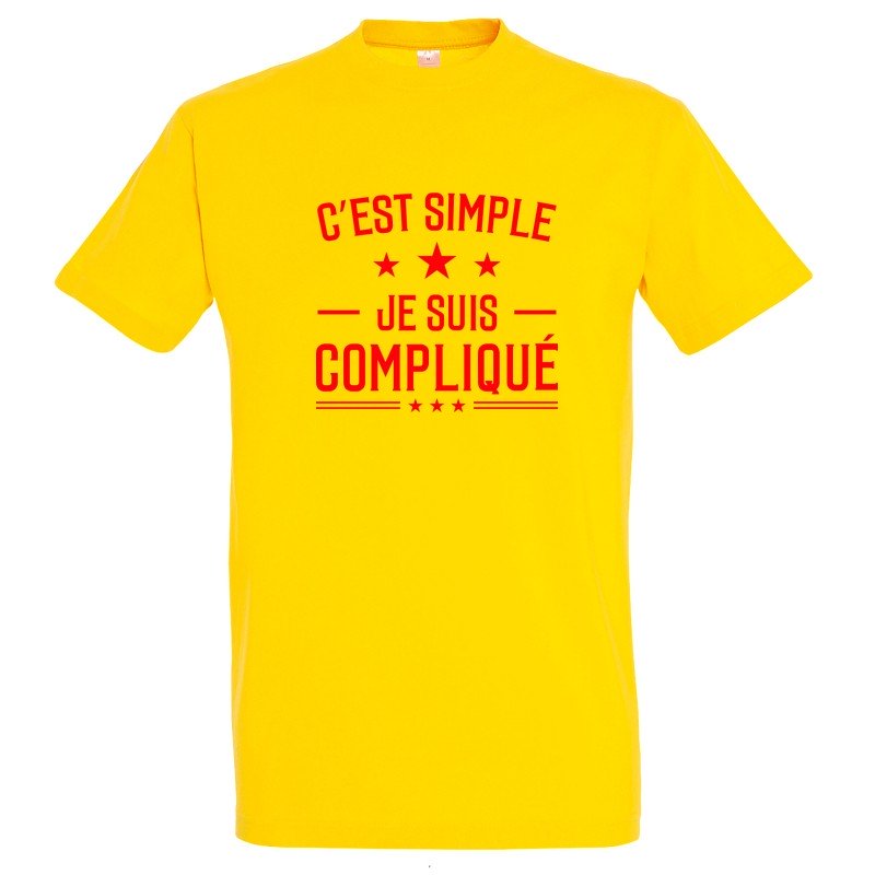 T-SHIRT humoristique C'est simple je suis compliqué T-SHIRT humoristique C'est simple je suis compliqué