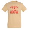 T-SHIRT humoristique C'est simple je suis compliqué