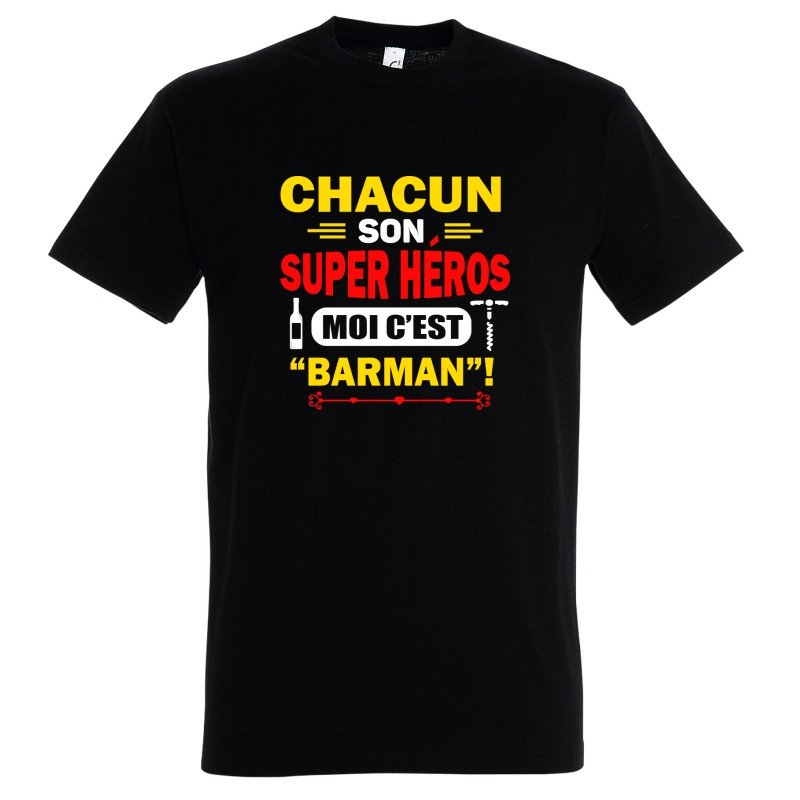 T-SHIRT humoristique Chacun son super héros