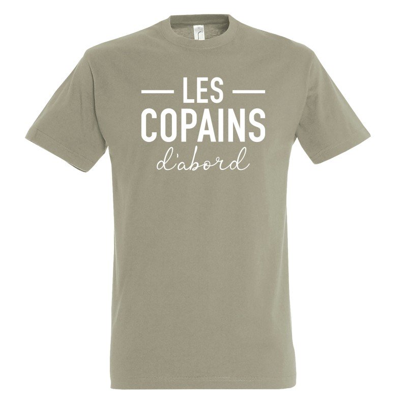 T-SHIRT humoristique Les Copains d'abord