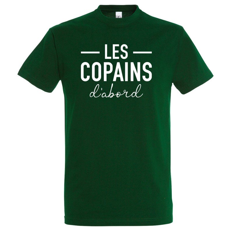 T-SHIRT humoristique Les Copains d'abord