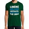 T-SHIRT humoristique Libéré délivré retraité, je ne travaillerais plus jamais