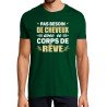 T-SHIRT humoristique Pas besoin de cheveux avec ce corps de rêve