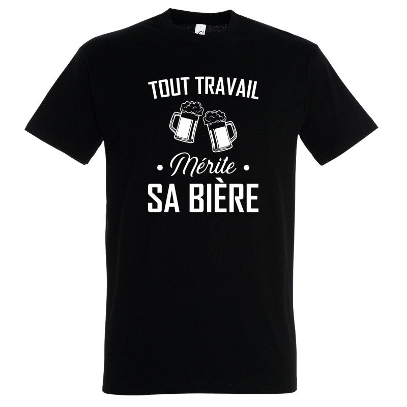 T-SHIRT humour Tout travail mérite sa bière