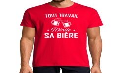 T-SHIRT humour Tout travail mérite sa bière