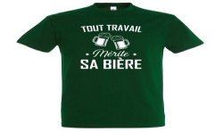 T-SHIRT humour Tout travail mérite sa bière