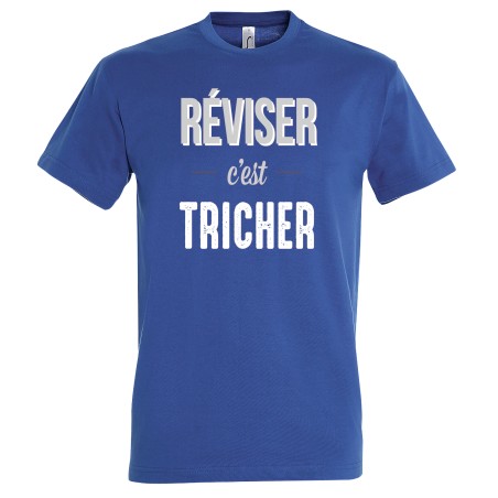 T-SHIRT humoristique Réviser c'est tricher