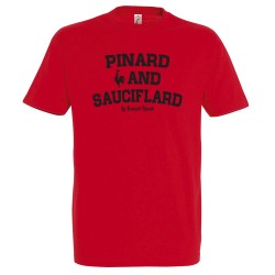 T-SHIRT humoristique Pinard and sauciflard