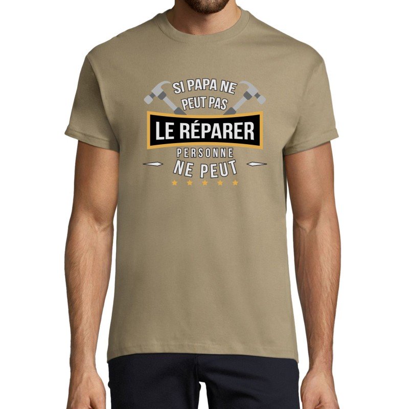T-SHIRT humoristique Si papa ne peut le réparer personne ne peut T-SHIRT humoristique Si papa ne peut le réparer personne ne peut