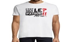 T-SHIRT humoristique C'est qui le Patron