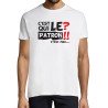 T-SHIRT humoristique C'est qui le Patron