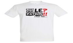 T-SHIRT humoristique C'est qui le Patron