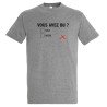 T-SHIRT humoristique Vous avez bu