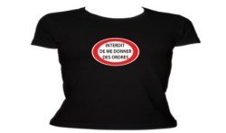 T-SHIRT humoristique Interdit Ordres