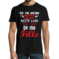 T-SHIRT humoristique Si tu veux rester en vie