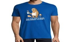 T-SHIRT humoristique Pas trop vite le matin doucement le soir