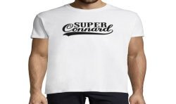 T-SHIRT humoristique Super Connard