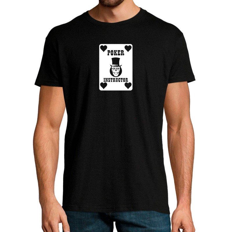 T-SHIRT humoristique POKER INSTRUCTOR T-SHIRT humoristique POKER INSTRUCTOR