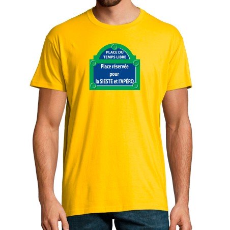 T-SHIRT humoristique Place Temps Libre