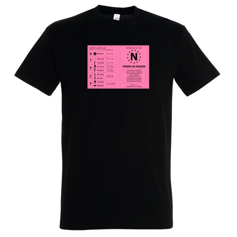 T-SHIRT humoristique Permis de niquer