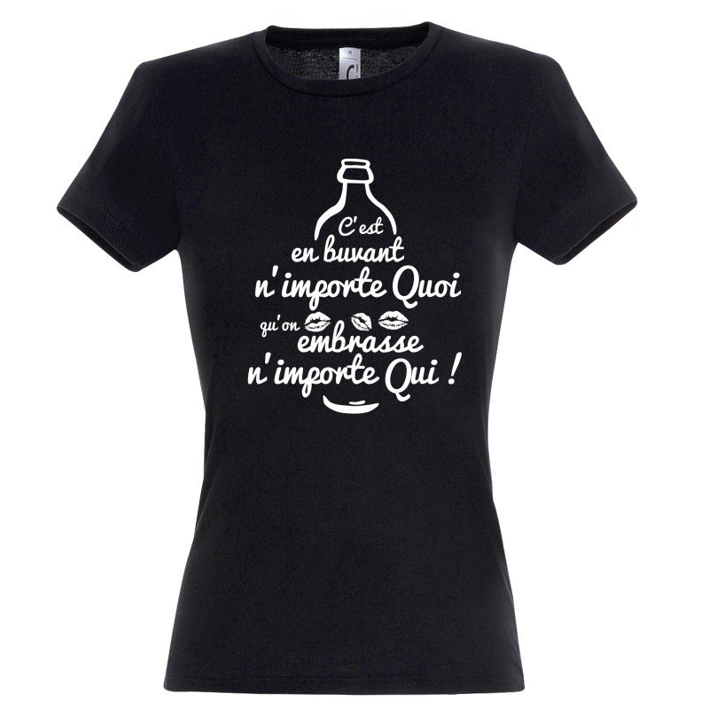 T-SHIRT humoristique C'est en buvant n'importe quoi T-SHIRT humoristique C'est en buvant n'importe quoi