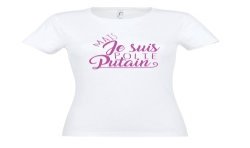 T-SHIRT femme humoristique Mais je suis Polie Putain