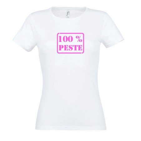 T-SHIRT humoristique 100% peste