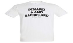 T-SHIRT humoristique Pinard and sauciflard