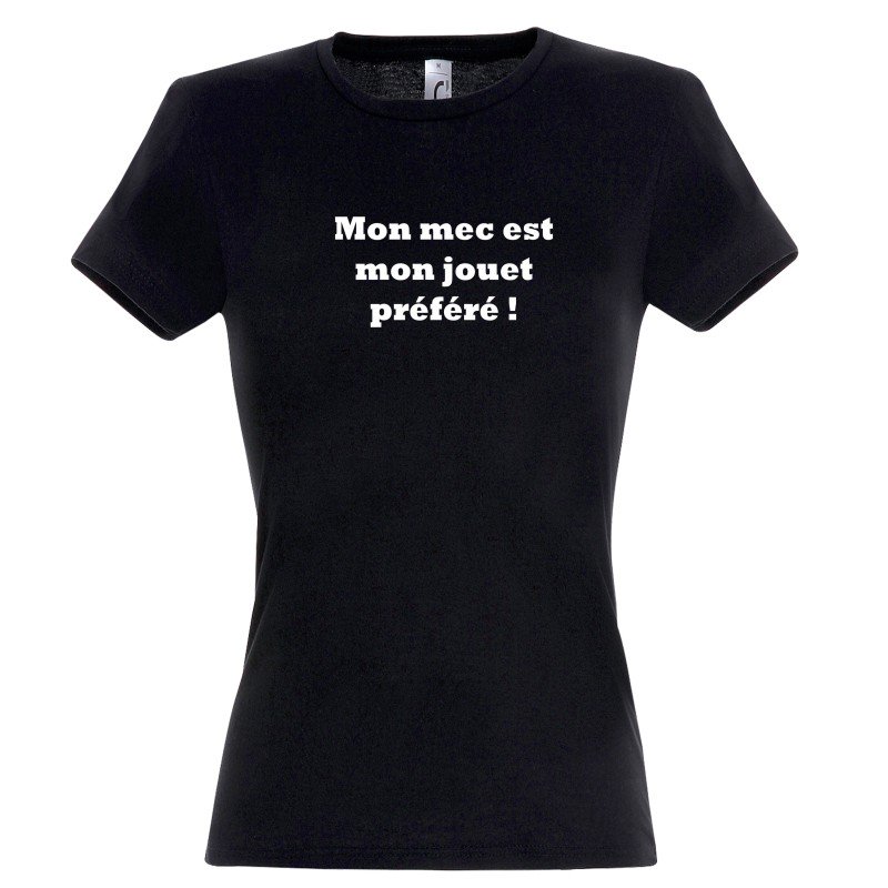 T-SHIRT humoristique Mon mec est mon jouet préféré T-SHIRT humoristique Mon mec est mon jouet préféré